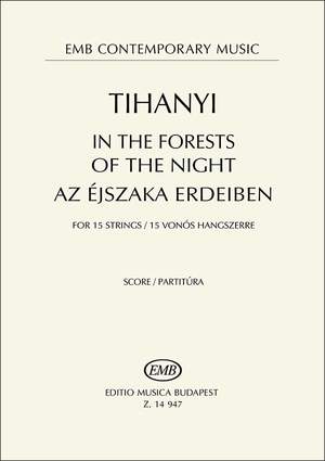Tihanyi, Laszlo: In the Forests of the Night (score)