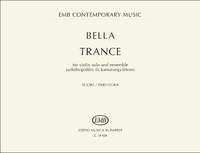Bella, Mate: Trance (score)