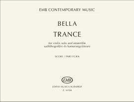 Bella, Mate: Trance (score)