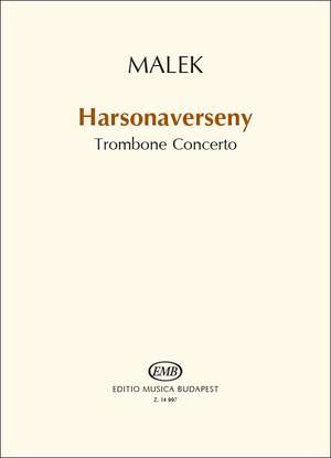 Malek, Miklos: Trombone Concerto (trombone and piano)
