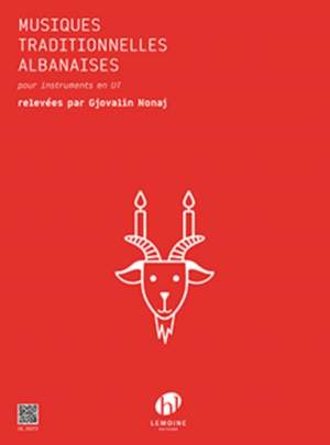 Nonaj, Gjovalin: Musiques Traditionnelles Albanaises
