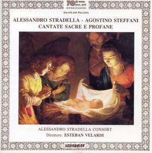 Stradella & Steffani: Cantate sacre e profane