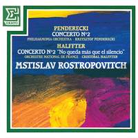 Penderecki: Cello Concerto No. 2 & Halffter: Cello Concerto No. 2