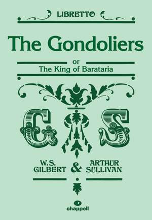 Gilbert, W: Gondoliers, The (libretto)