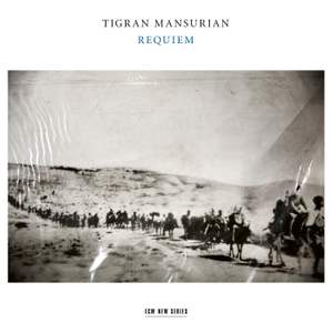 Mansurian: Requiem, for soprano, baritone, mixed chorus and string orchestra