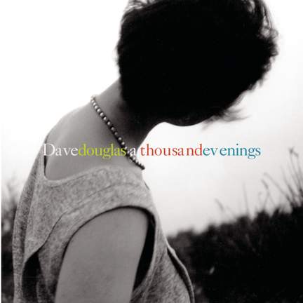 A Thousand Evenings