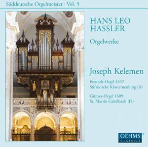 Suddeutsche Orgelmeister Volume 5: Hans Leo Hassler Product Image