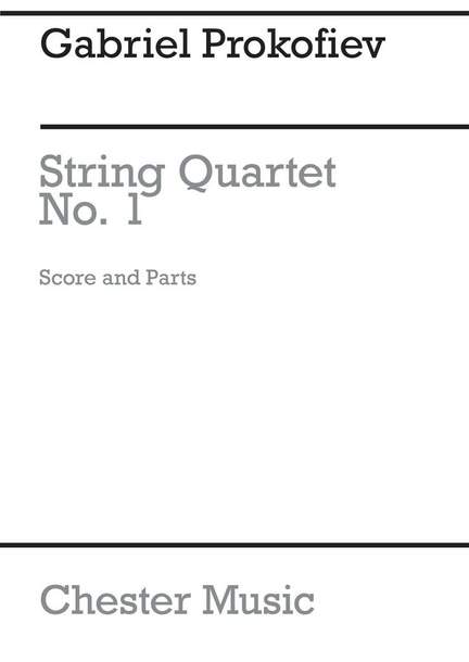 Gabriel Prokofiev: String Quartet No. 1