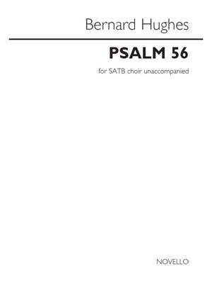 Bernard Hughes: Psalm 56