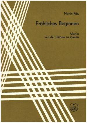 Martin Rätz: Fröhliches Beginnen