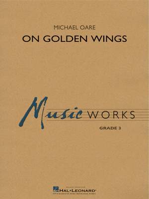 Michael Oare: On Golden Wings