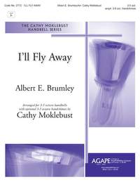 Albert E. Brumley: I'll Fly Away