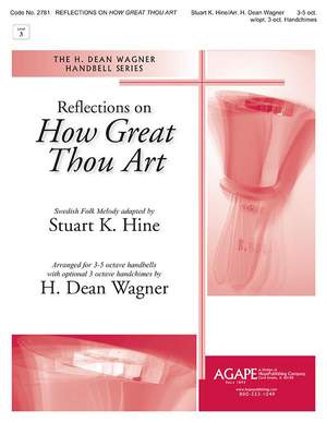 Stuart Hine: Reflections On How Great Thou Art