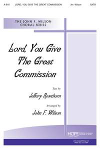 Cyril Vincent Taylor_Jeffery Rowthorn: Lord, You Give The Great Commission