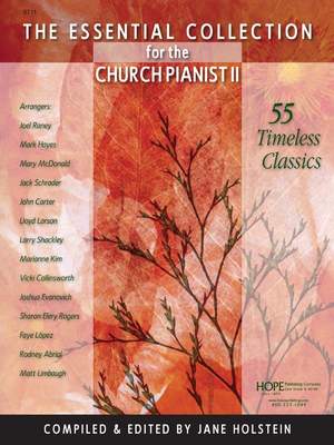 The Essential Collection For Church Pianist II