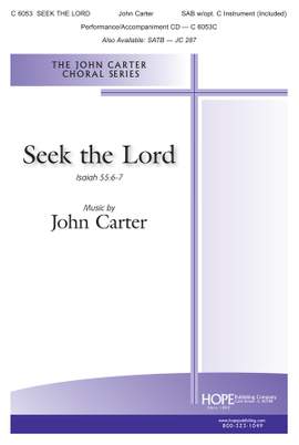 John Carter: Seek The Lord