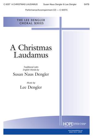 Lee Dengler_Susan Naus Dengler: A Christmas Laudamus