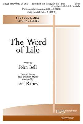 John Bell: The Word Of Life