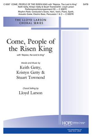 Stuart Townend_Keith Getty: Come, People Of The Risen King