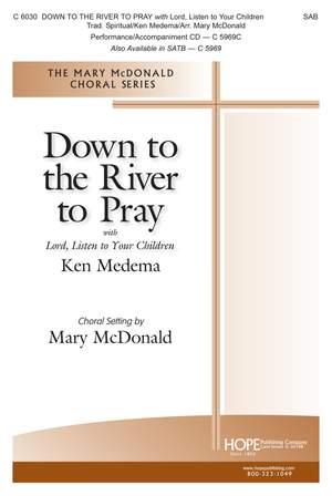 Ken Medema: Down To The River To Pray