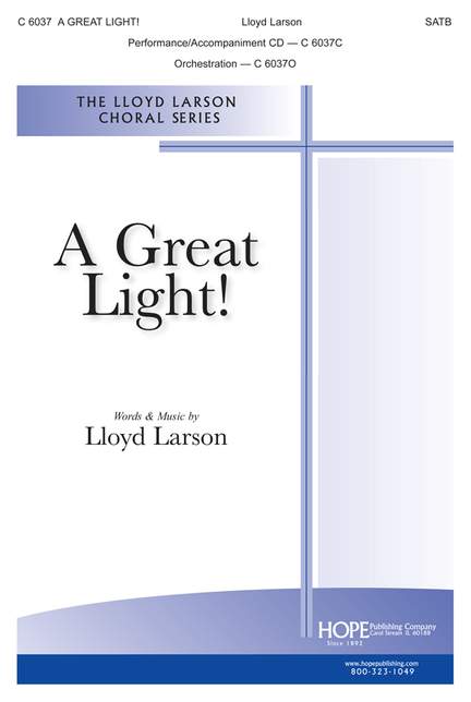 Lloyd Larson: A Great Light
