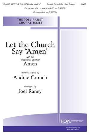 Andraé Crouch: Let The Church Say "Amen"