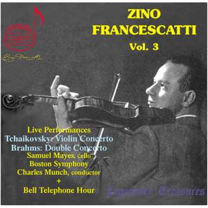 Zino Francescatti, Vol. 3 (Live)