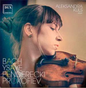 Bach, Penderecki, Prokofiev & Ysaÿe: Works for Violin Solo