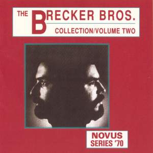 The Brecker Brothers Collection Vol.2