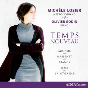 Gounod, Massenet, Franck & Bizet: Temps Noveau