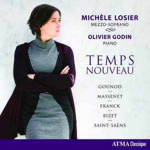 Gounod, Massenet, Franck & Bizet: Temps Noveau