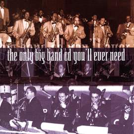 The Only Big Band CD You'll Ever Need