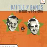 Battle of the Bands: Glenn Miller vs. Tommy Dorsey