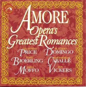 Amore: Opera's Greatest Romances