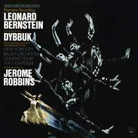 Bernstein: Dybbuk - Ballet (1974)
