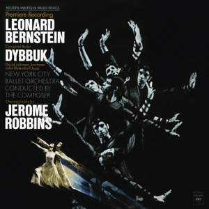 Bernstein: Dybbuk - Ballet (1974)
