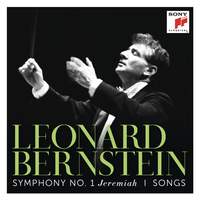 Bernstein: Symphony No. 1 'Jeremiah', I Hate Music, La Bonne Cuisine & other works