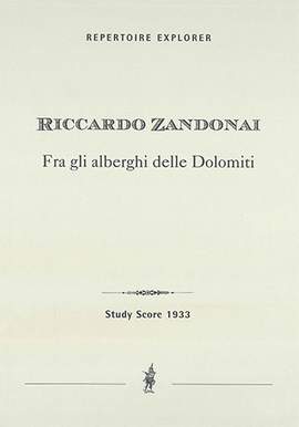 Zandonai, Riccardo: Fra gli alberghi delle Dolomiti; echi sinfonici for orchestra