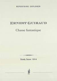 Guiraud, Ernest: Chasse Fantastique