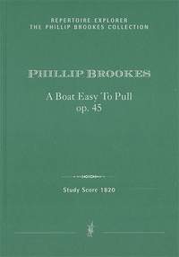 Brookes, Phillip: A Boat Easy To Pull, Meditation for small orchestra, Op. 45