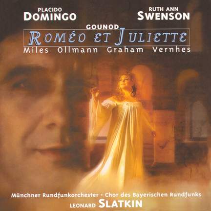 Gounod: Roméo et Juliette