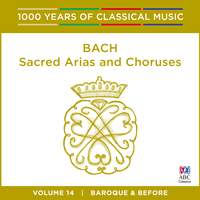 Bach: Sacred Arias and Choruses