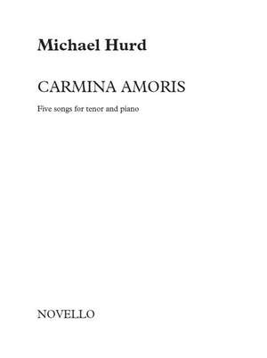 Michael Hurd: Carmina Amoris