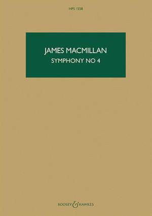 MacMillan, J: Symphony No. 4 HPS 1558