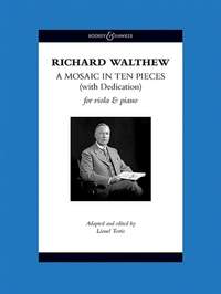 Walthew, R H: A Mosaic in Ten Pieces (with Dedication)