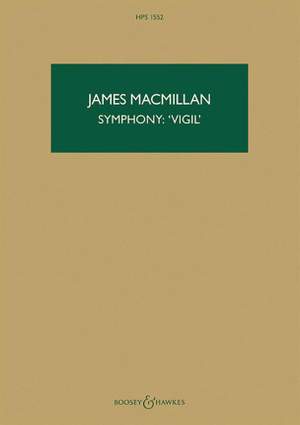 MacMillan, J: Symphony: 'Vigil' HPS 1552