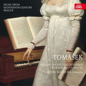 Tomasek: Fortepiano Sonatas