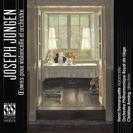 Joseph Jongen: Works for Cello & Orchestra