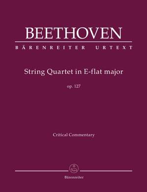 Beethoven, Ludwig van: String Quartet E-flat major op. 127