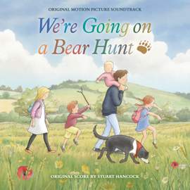 Stuart Hancock: We`re Going On A Bear Hunt - OST
